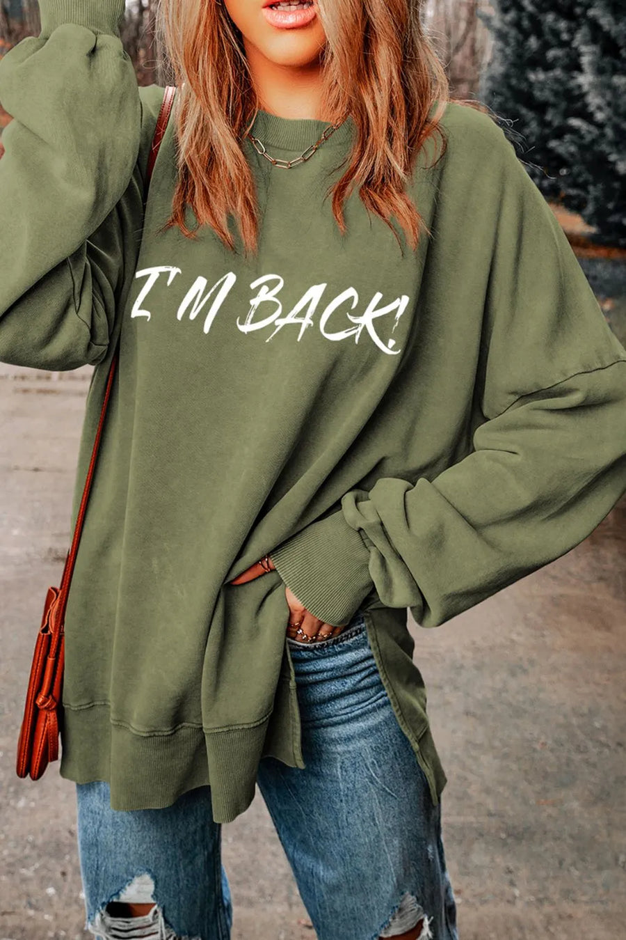 Moss oversized slouch sweatshirt with white I'm Back! graphic, crewneck, and side slits