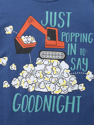 Blue cotton tee with excavator and popcorn graphic saying "Just Popping In To Say Goodnight