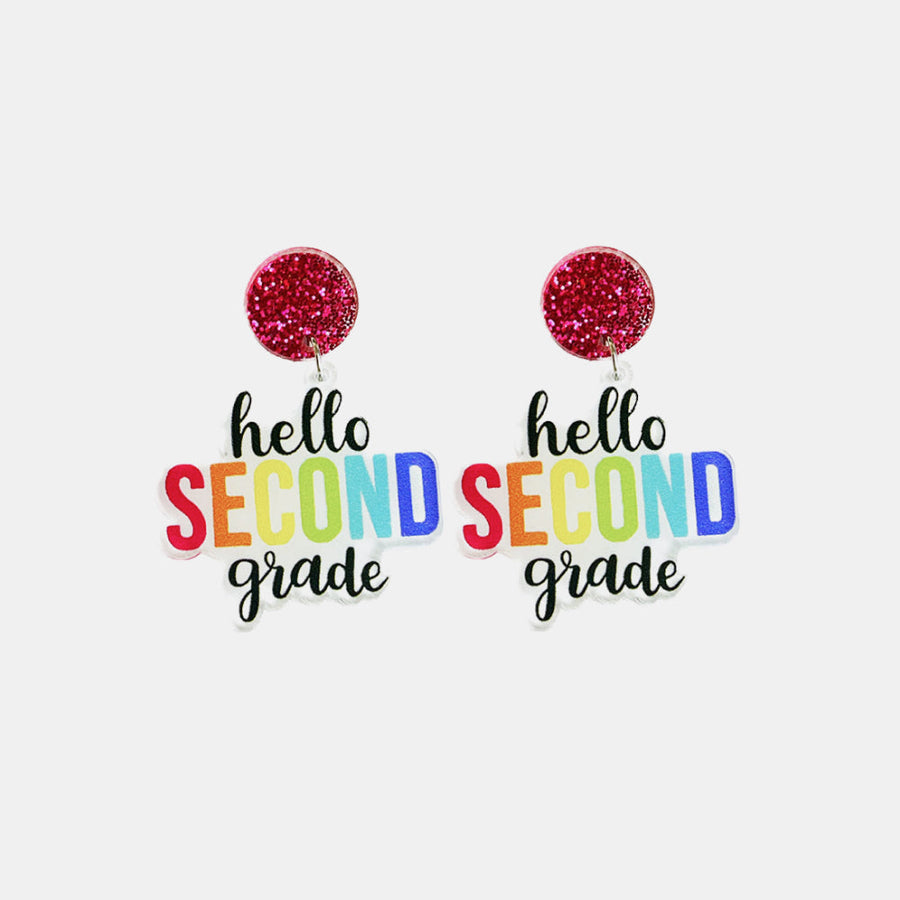 Acrylic graphic drop earrings with pink glitter tops and colorful "hello SECOND grade" text.
