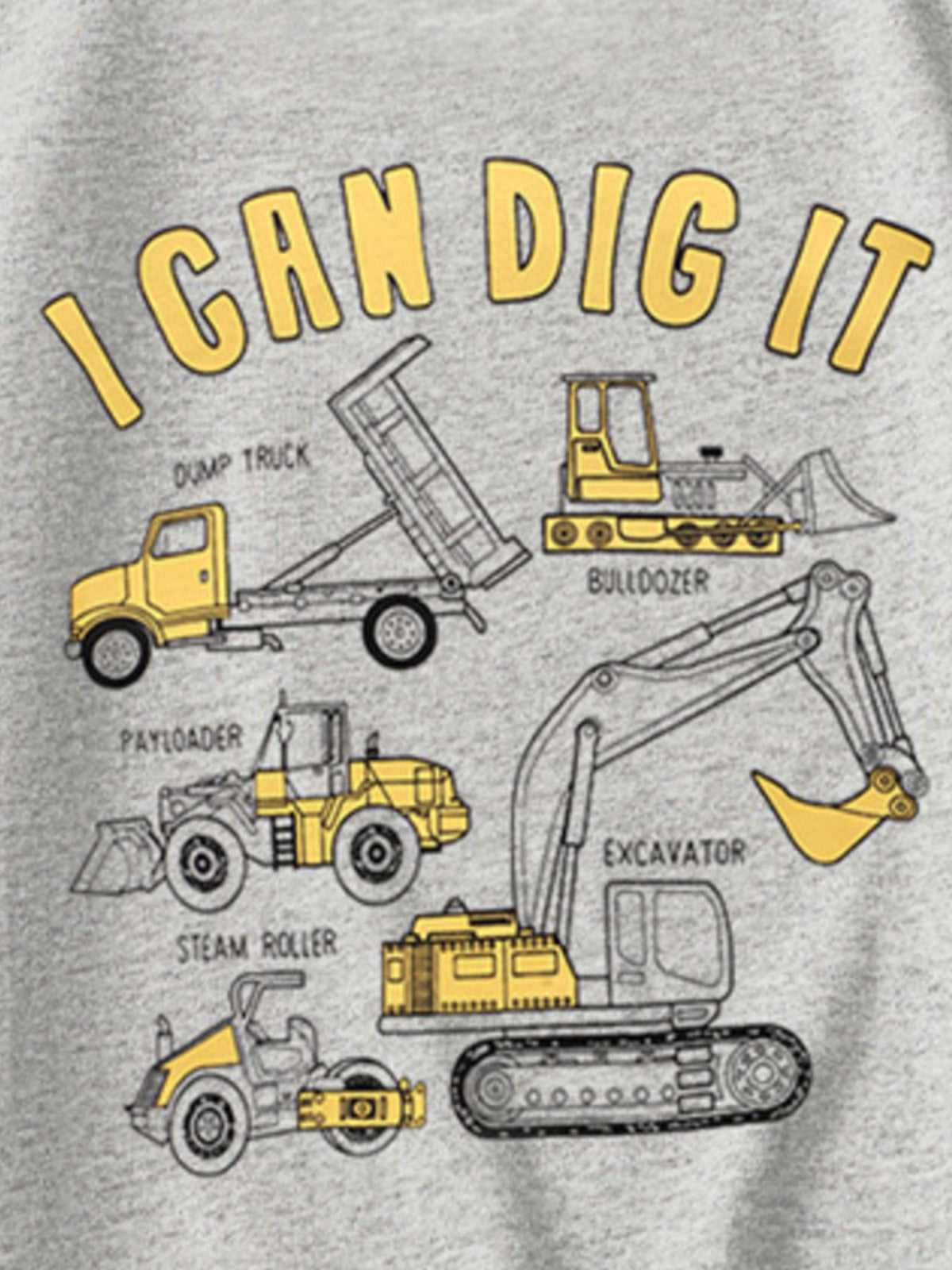 Grey cotton t-shirt with yellow construction vehicles and "I CAN DIG IT" text graphic.