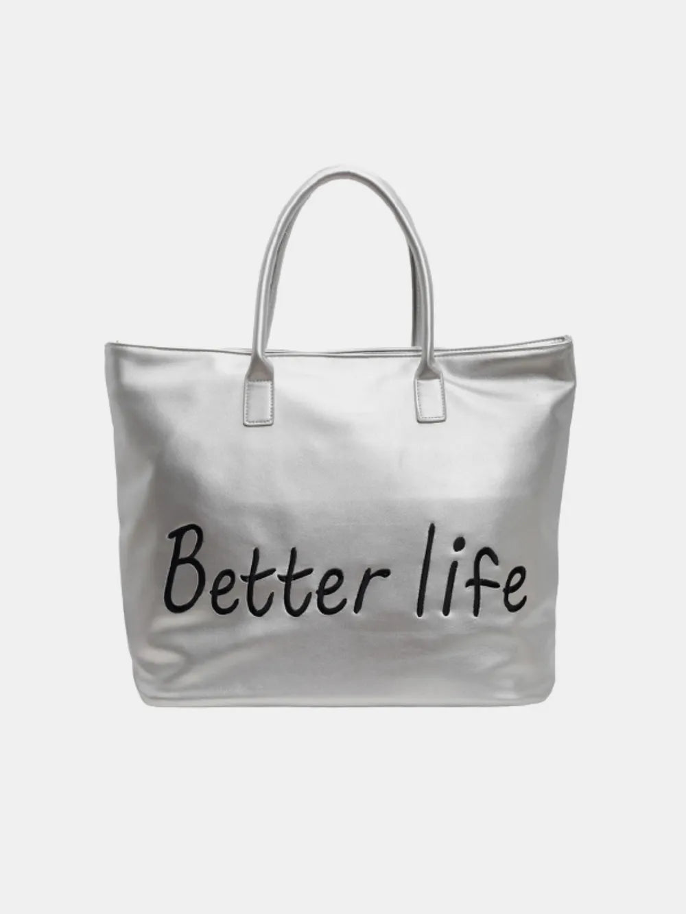Silver metallic tote bag with "Better life" graphic and double handles