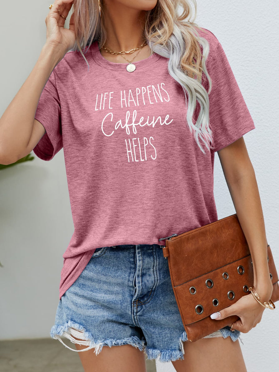 Slub knit tee in Blush Pink with white graphic text "LIFE HAPPENS Caffeine HELPS".