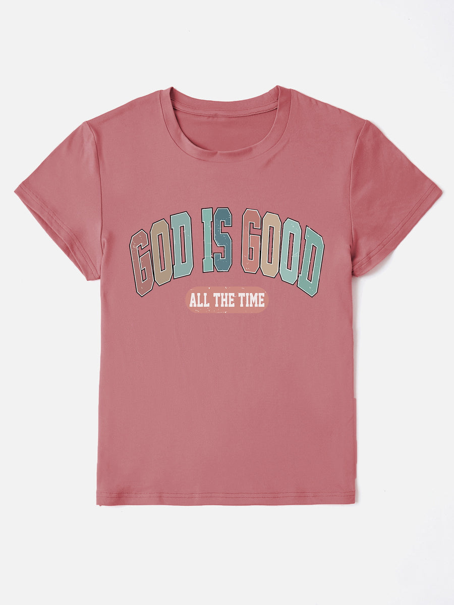 Dusty Pink crewneck t-shirt with "GOD IS GOOD ALL THE TIME" graphic print.